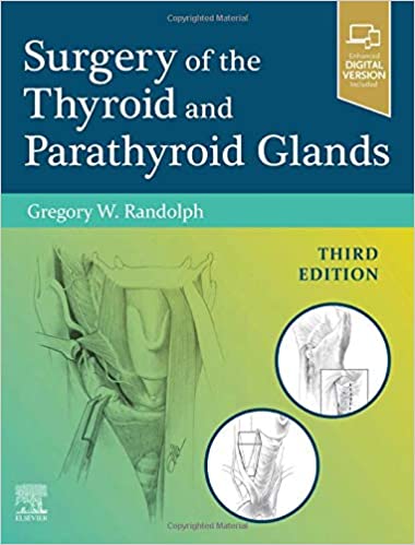 (eBook PDF)Surgery Of Thyroid & Parathyroid Glands 3rd Edition by Gregory W Randolph