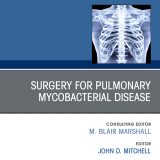 (eBook PDF)Surgery for Pulmonary Mycobacterial Disease by John D. Mitchell
