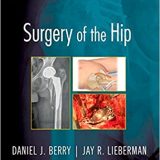 (eBook PDF)Surgery of the Hip 2nd Edition by Daniel J. Berry , Jay Lieberman