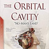 (eBook PDF)Surgery of the Orbital Cavity “No-Mans’-Land” by Radmilo Roncevic