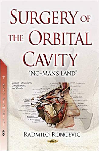(eBook PDF)Surgery of the Orbital Cavity “No-Mans’-Land” by Radmilo Roncevic