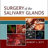 (eBook PDF)Surgery of the Salivary Glands by Robert L. Witt