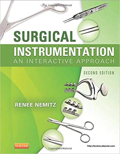 (eBook PDF)Surgical Instrumentation - An Interactive Approach, 2E by Renee Nemitz CST RN AAS