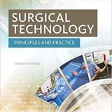 (eBook PDF)Surgical Technology - Principles and Practice, 7th Edition by Joanna Kotcher Fuller BA BSN RN RGN MPH