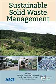 (eBook PDF)Sustainable Solid Waste Management by Jonathan W. C. Wong , Rao Y. Surampalli , Tian C. Zhang , Rajeshwar D. Tyagi , and Ammaiyappan Selvam