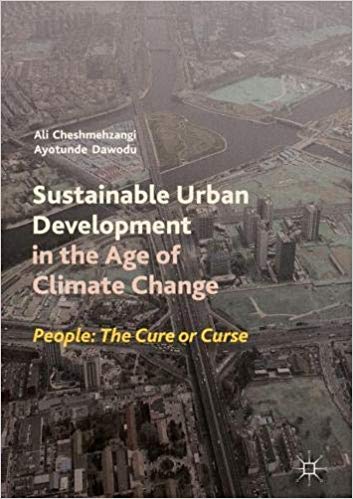 (eBook PDF)Sustainable Urban Development in the Age of Climate Change by Ali Cheshmehzangi , Ayotunde Dawodu