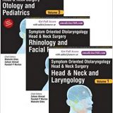 (eBook PDF)Symptom Oriented Otolaryngology Head and Neck Surgery: Rhinology and Facial Plastics, 3 Volume Set by Zahoor Ahmed , Randall P. Morton , Malcolm Giles