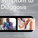 (eBook PDF)Symptom to Diagnosis: An Evidence Based Guide 4th Edition by Scott D.C. Stern, Adam S. Cifu, Diane Altkorn