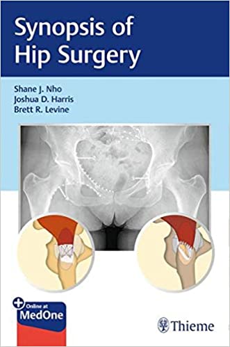 (eBook PDF)Synopsis of Hip Surgery by Shane Nho