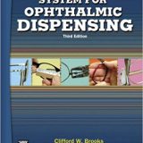 (eBook PDF)System for Ophthalmic Dispensing (Third Edition) by Clifford W. Brooks OD , Irvin Borish OD DOS LLD DSc
