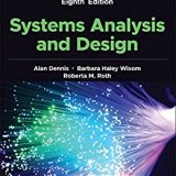 (eBook PDF)Systems Analysis and Design, 8th Edition  by Alan Dennis,Barbara Wixom