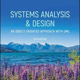 (eBook PDF)Systems Analysis and Design An Object-Oriented Approach with UML 6th Edition  by Alan Dennis , Barbara Wixom , David Tegarden