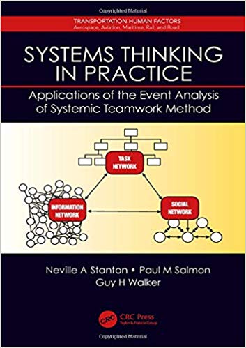 (eBook PDF)Systems Thinking in Practice by Neville A. Dr. Stanton , Paul Dr. Salmon , Guy H. Dr. Walker