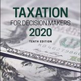 (eBook PDF)Taxation for Decision Makers, 2020, 10th Edition