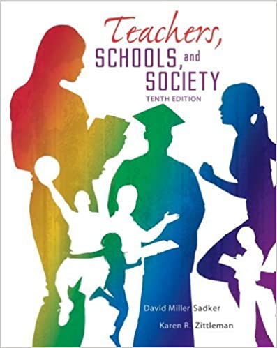 (eBook PDF)Teachers Schools and Society 10th Edition,  by David M. Sadker