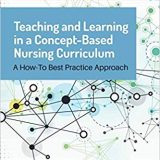 (eBook PDF)Teaching and Learning in a Concept-Based Nursing Curriculum by Donna Ignatavicius
