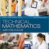 (eBook PDF)Technical Mathematics with Calculus, 3rd Canadian Edition by Michael A. Calter , Paul A. Calter , Paul Wraight , Sarah White