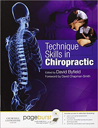 (eBook PDF)Technique Skills in Chiropractic by David field BSc(Hons) DC MPhil FBCA FCC FFEAC , David Chapman-Smith (Foreword)
