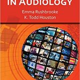 (eBook PDF)Telepractice in Audiology by Emma Rushbrooke;K. Todd Houston