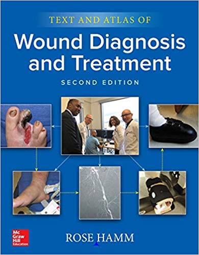 (eBook PDF)Text and Atlas of Wound Diagnosis and Treatment, 2nd Edition by Rose Hamm