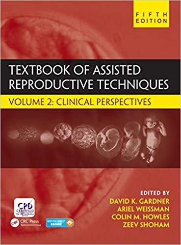(eBook PDF)Textbook of Assisted Reproductive Techniques, 5th Edition 2 Volume Set by David K. Gardner ,‎ Ariel Weissman ,‎ Colin M. Howles ,‎ Zeev Shoham