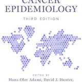(eBook PDF)Textbook of Cancer Epidemiology 3e by Hans-Olov Adami , David J. Hunter , Pagona Lagiou , Lorelei Mucci