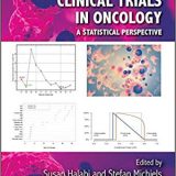 (eBook PDF)Textbook of Clinical Trials in Oncology A Statistical Perspective by Susan Halabi , Stefan Michiels