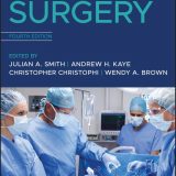 (eBook PDF)Textbook of Surgery 4th Edition by Julian A. Smith, Andrew H. Kaye, Christopher Christophi