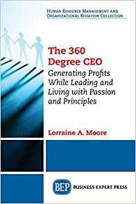 (eBook PDF)The 360 Degree CEO by Lorraine A. Moore
