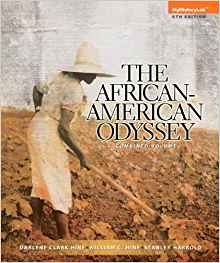 (eBook PDF)The African-American Odyssey, Combined Volume 6th Edition  by Darlene Clark Hine , William C. Hine , Stanley C. Harrold