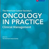(eBook PDF)The American Cancer Society s Oncology in Practice - Clinical Management by The American Cancer Society