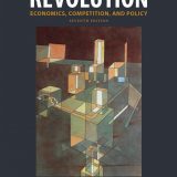 (eBook PDF)The Antitrust Revolution: Economics, Competition, and Policy 7th Edition by John E. Kwoka Jr.,Lawrence J. White