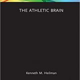 (eBook PDF)The Athletic Brain by Kenneth M. Heilman