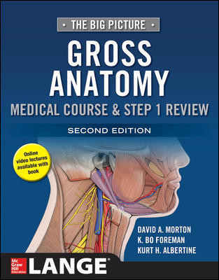 (eBook PDF)The Big Picture: Gross Anatomy, Medical Course and Step 1 Review, Second Edition by David Morton , K. Bo Foreman , Kurt Albertine