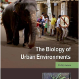 (eBook PDF)The Biology of Urban Environments (Biology of Habitats Series) by Philip James  Oxford University Press (September 26, 2018)