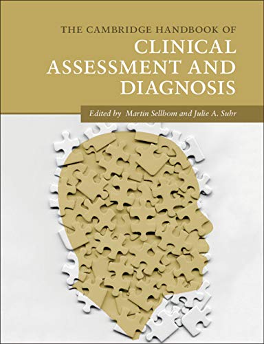 (eBook PDF)The Cambridge Handbook of Clinical Assessment and Diagnosis (Cambridge Handbooks in Psychology) by Martin Sellbom , Julie A. Suhr
