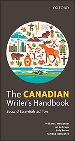 (eBook PDF)The Canadian Writers Handbook 2nd Essentials Edition by William E. Messenger , Jan de Bruyn , Judy Brown , Ramona Montagnes