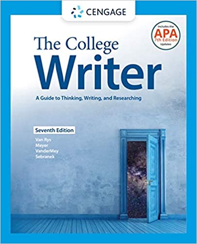(eBook PDF)The College Writer, A Guide to Thinking, Writing, and Researching 7e by John Van Rys , Verne Meyer , Randall VanderMey, Patrick Sebranek