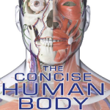 (eBook PDF)The Concise Human Body Book: An Illustrated Guide to its Structure, Function, and Disorders by Steve Parker