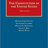 (eBook PDF)The Constitution of the United States (University Casebook Series) 3rd Edition  by Michael Paulsen , Steven Calabresi , Michael McConnell