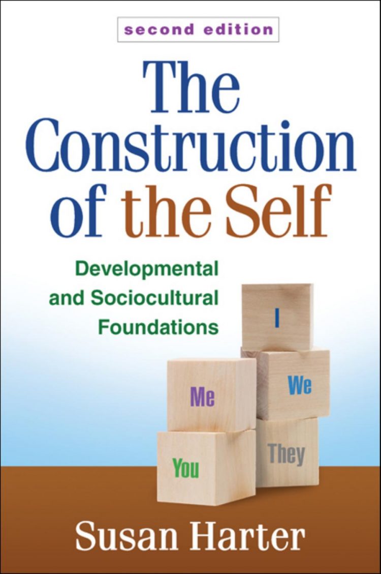 (eBook PDF)The Construction of the Self, Second Edition by Susan Harter,William M. Bukowski