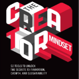 (eBook PDF)The Creator Mindset: 92 Tools to Unlock the Secrets to Innovation, Growth, and Sustainability by Nir Bashan