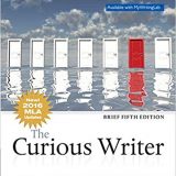 (eBook PDF)The Curious Writer, Brief 5th Edition by Bruce Ballenger