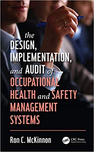 (eBook PDF)The Design, Implementation, and Audit of Occupational Health and Safety Management Systems by Ron C. McKinnon