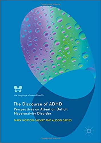 (eBook PDF)The Discourse of ADHD by Mary Horton-Salway , Alison Davies