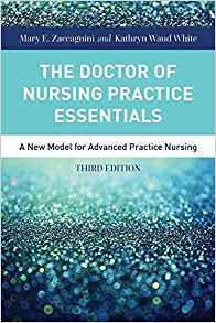 (eBook PDF)The Doctor of Nursing Practice Essentials 3rd Edition by Mary Zaccagnini , Kathryn White