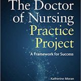 (eBook PDF)The Doctor of Nursing Practice Project 3rd Edition by Katherine J. Moran , Rosanne Burson , Dianne Conrad