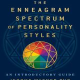 (eBook PDF)The Enneagram Spectrum of Personality Styles 2E: 25th Anniversary Edition by Jerome Wagner, Ph.D.