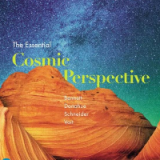 (eBook PDF)The Essential Cosmic Perspective (8th Edition) by Jeffrey O. Bennett, Megan O. Donahue, Nicholas Schneider, Mark Voit