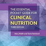 (eBook PDF)The Essential Pocket Guide for Clinical Nutrition 3rd Edition by Mary Width